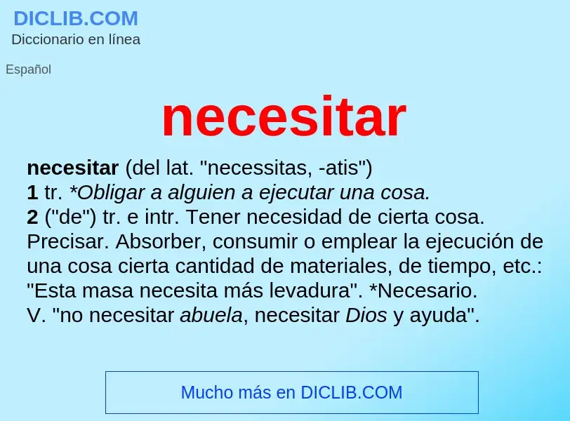 What is necesitar - meaning and definition