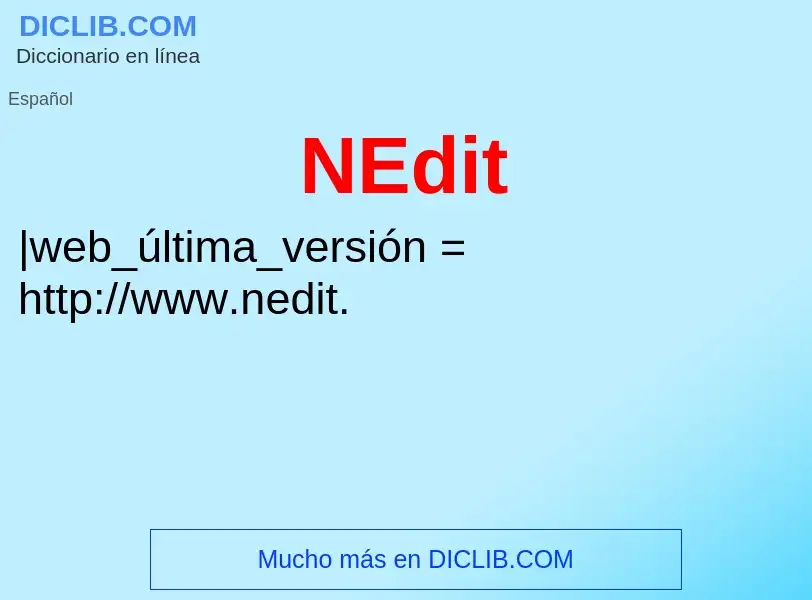 What is NEdit - meaning and definition