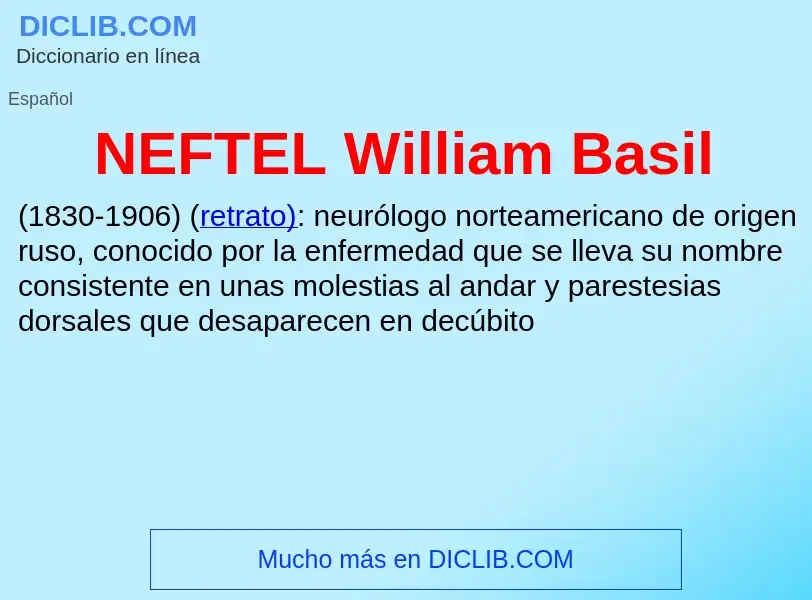 What is NEFTEL William Basil - meaning and definition