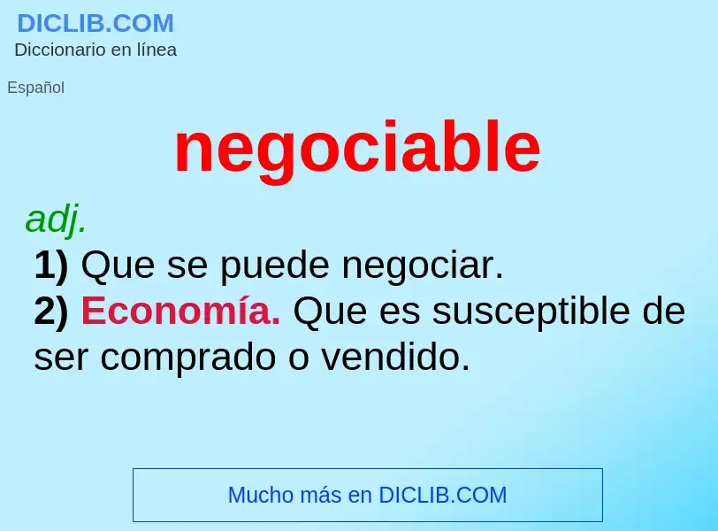 What is negociable - definition