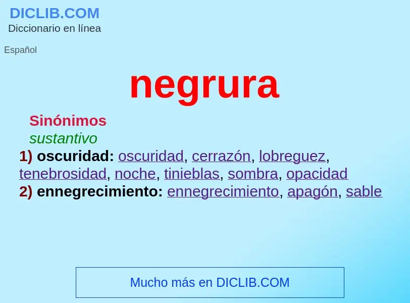 What is negrura - meaning and definition