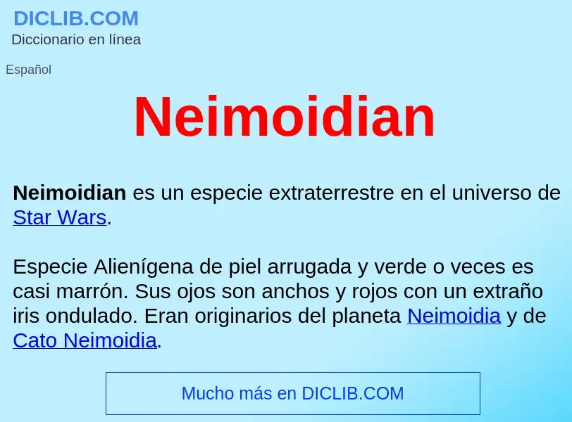 ¿Qué es Neimoidian ? - significado y definición