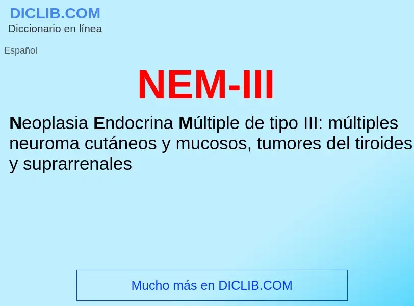 O que é NEM-III - definição, significado, conceito