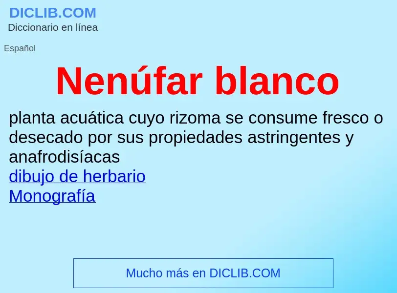 ¿Qué es Nenúfar blanco? - significado y definición