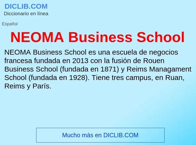 Wat is NEOMA Business School - definition