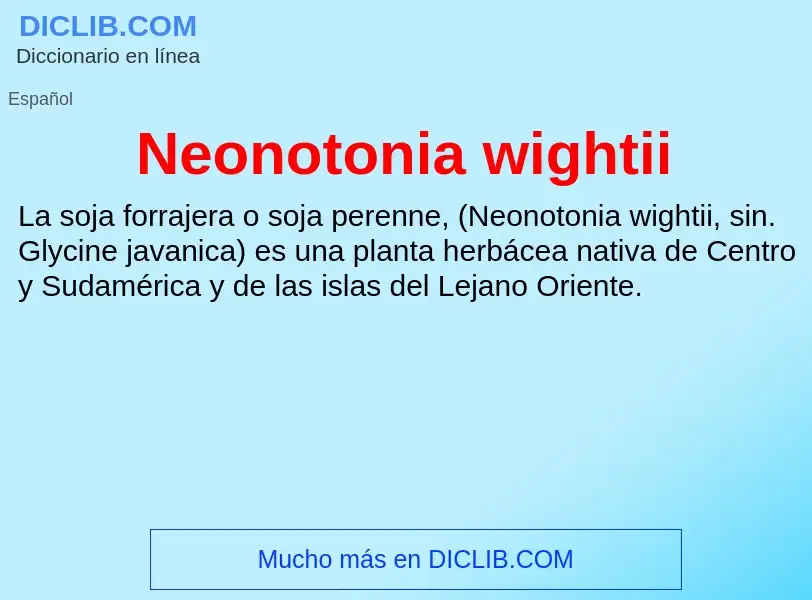 Что такое Neonotonia wightii - определение