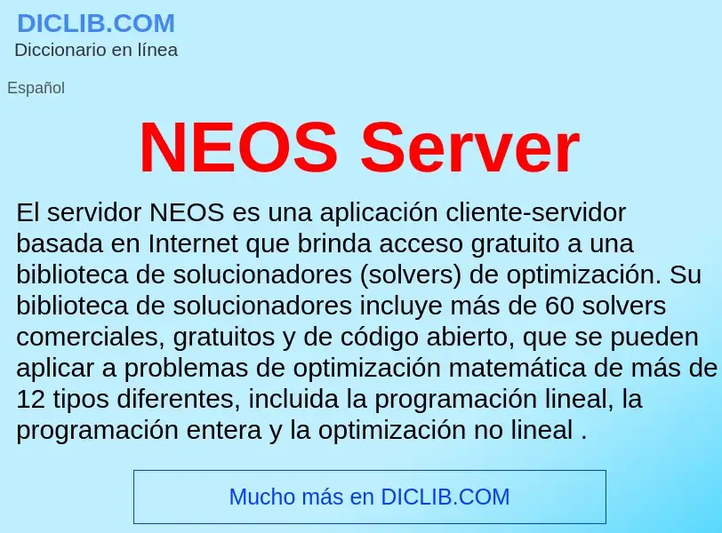 ¿Qué es NEOS Server? - significado y definición