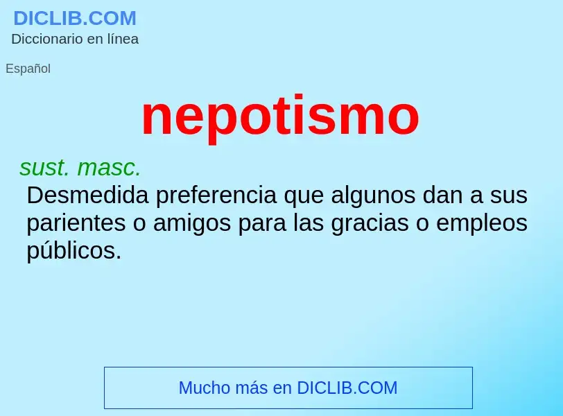 What is nepotismo - definition