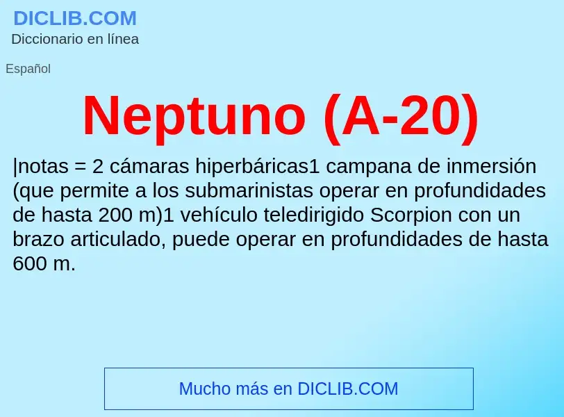 O que é Neptuno (A-20) - definição, significado, conceito