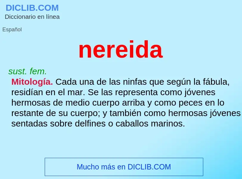 ¿Qué es nereida? - significado y definición