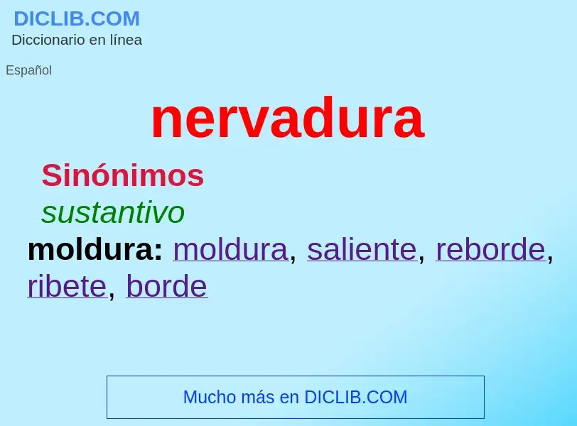 What is nervadura - meaning and definition