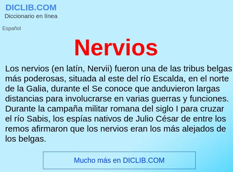 ¿Qué es Nervios? - significado y definición