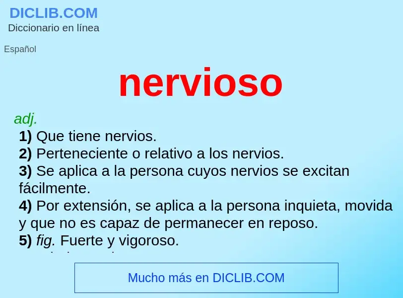 O que é nervioso - definição, significado, conceito