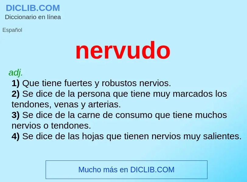 O que é nervudo - definição, significado, conceito