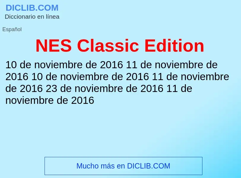 Wat is NES Classic Edition - definition