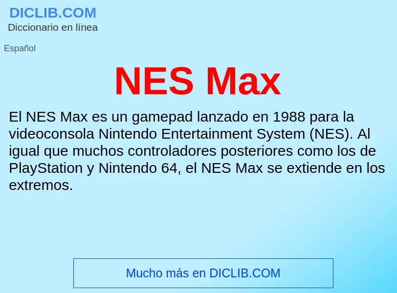 What is NES Max - meaning and definition