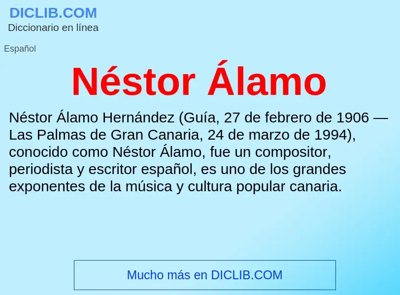 What is Néstor Álamo - meaning and definition