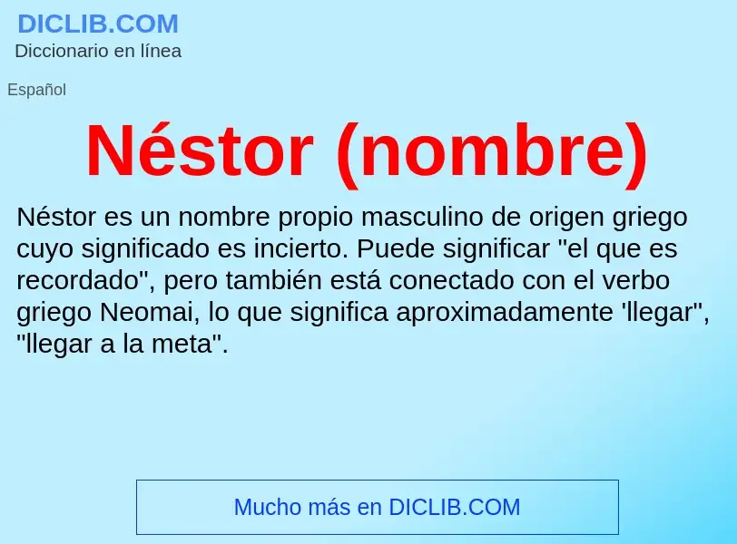 ¿Qué es Néstor (nombre)? - significado y definición