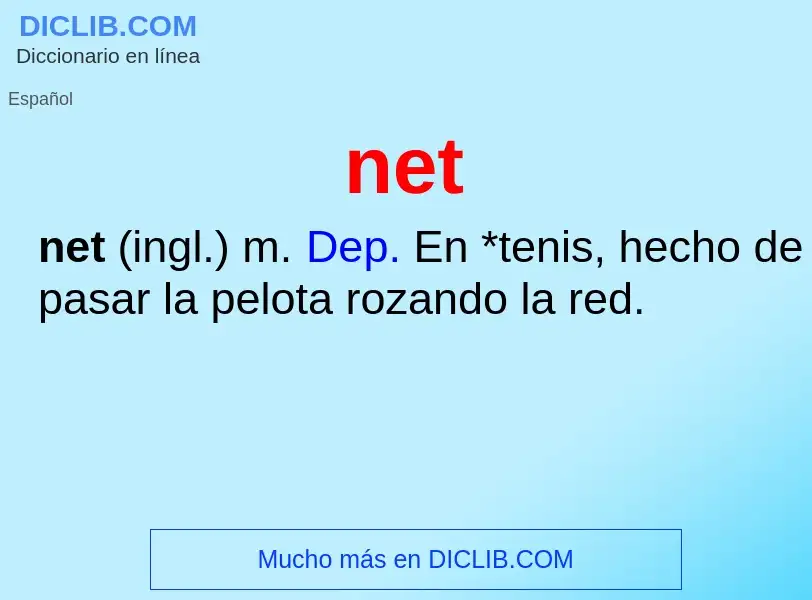 ¿Qué es net? - significado y definición