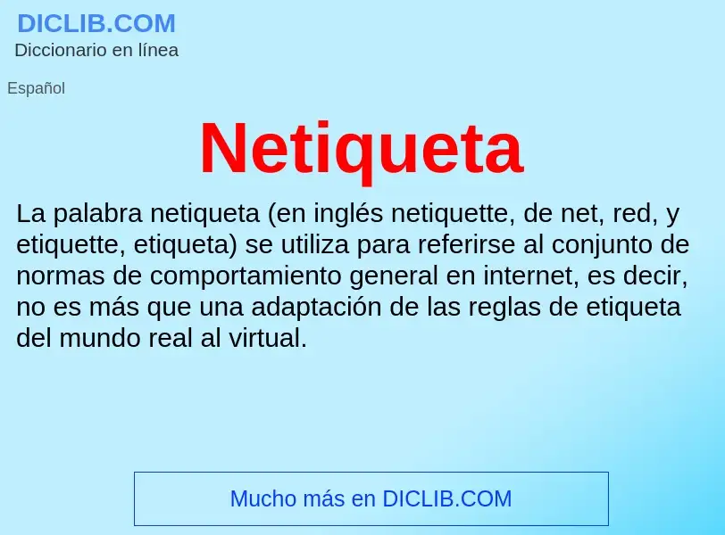 ¿Qué es Netiqueta? - significado y definición