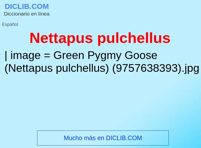 Что такое Nettapus pulchellus - определение