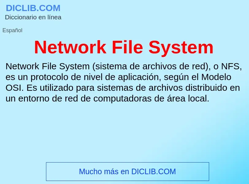 What is Network File System - meaning and definition