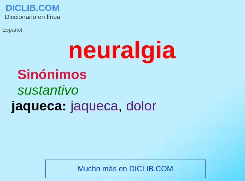 Was ist neuralgia - Definition