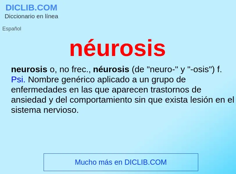 What is néurosis - definition