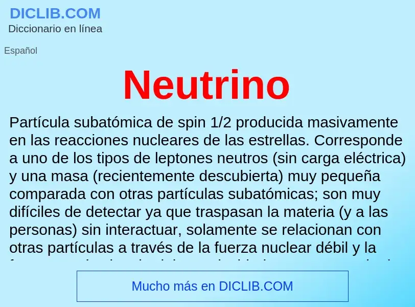 ¿Qué es Neutrino? - significado y definición