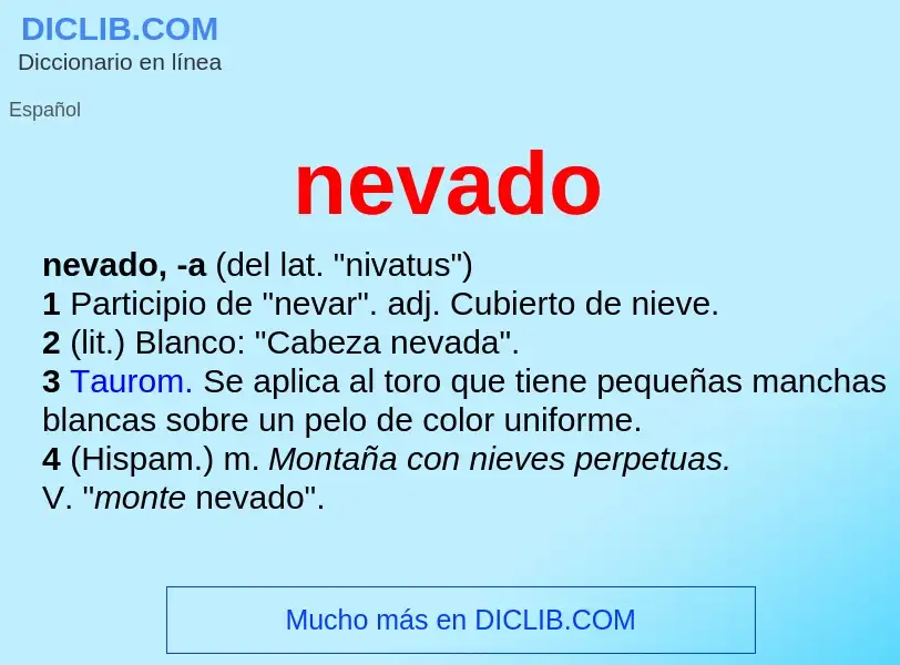 Was ist nevado - Definition