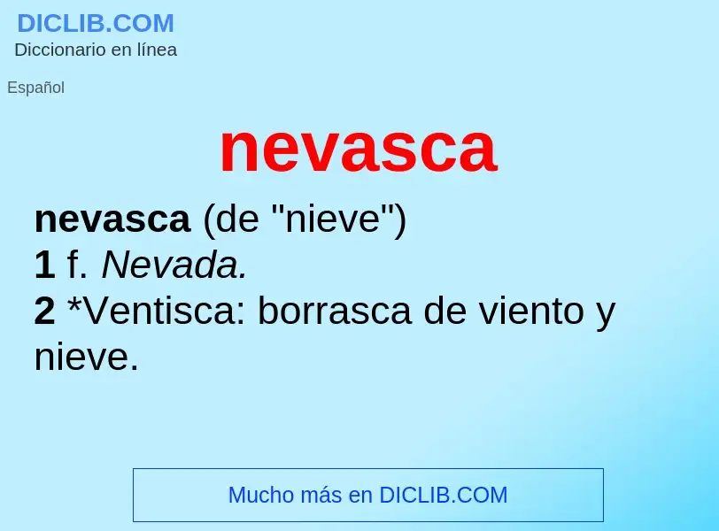 Was ist nevasca - Definition