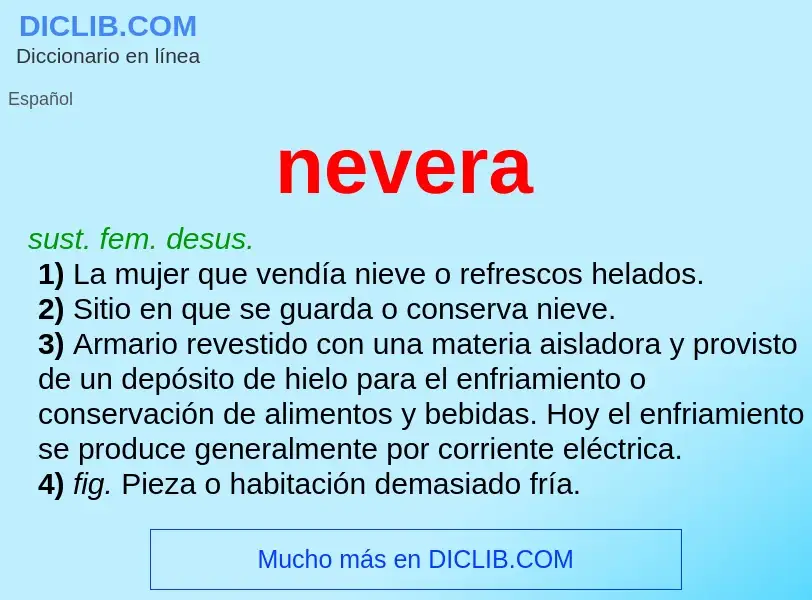 ¿Qué es nevera? - significado y definición