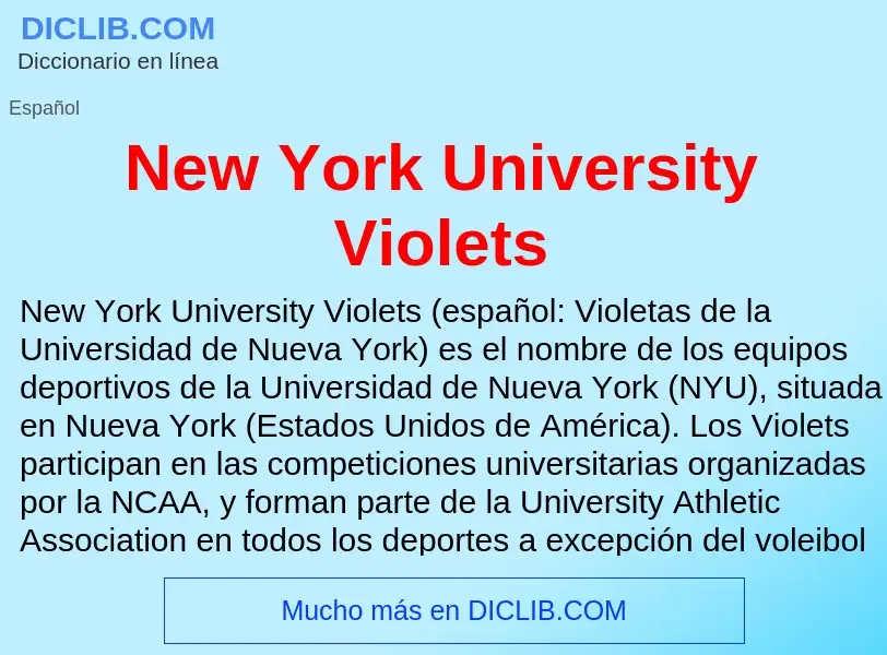 What is New York University Violets - meaning and definition