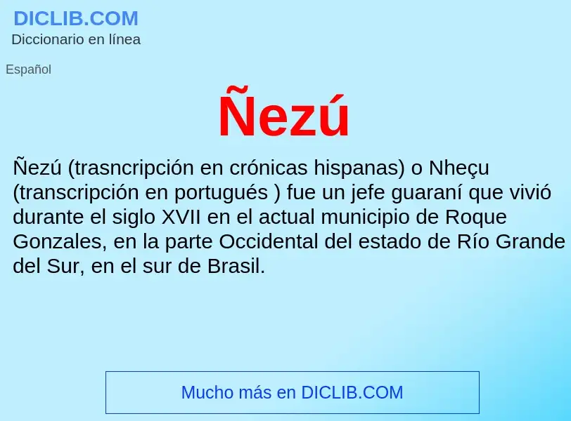 Wat is Ñezú - definition