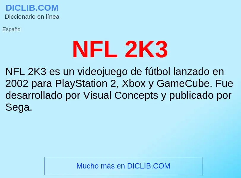 Wat is NFL 2K3 - definition