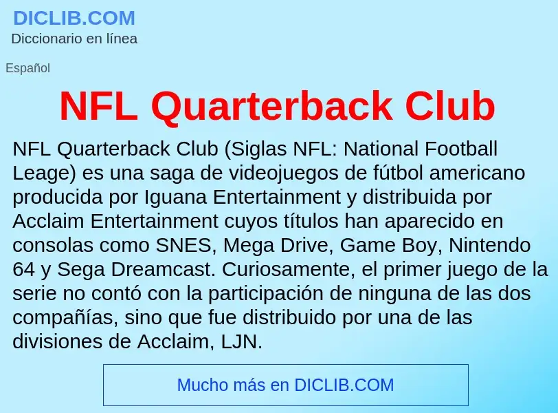 ¿Qué es NFL Quarterback Club? - significado y definición