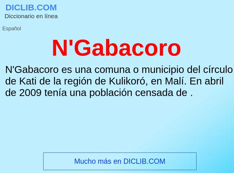 What is N'Gabacoro - meaning and definition