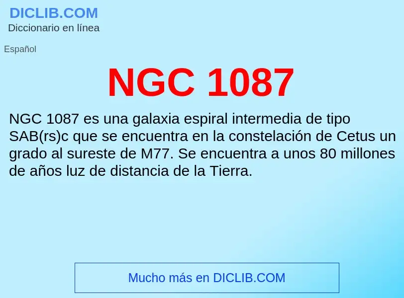 Wat is NGC 1087 - definition