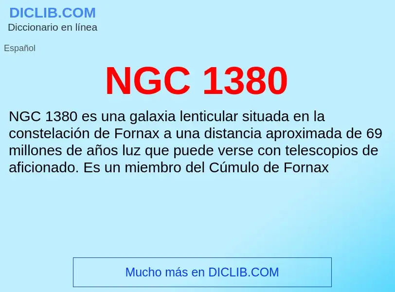 Wat is NGC 1380 - definition