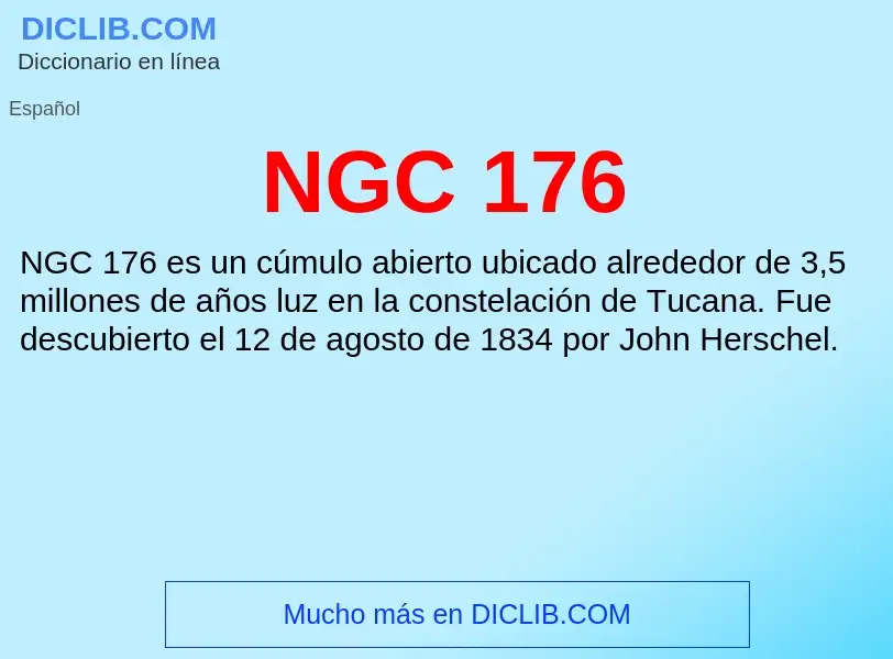 What is NGC 176 - definition