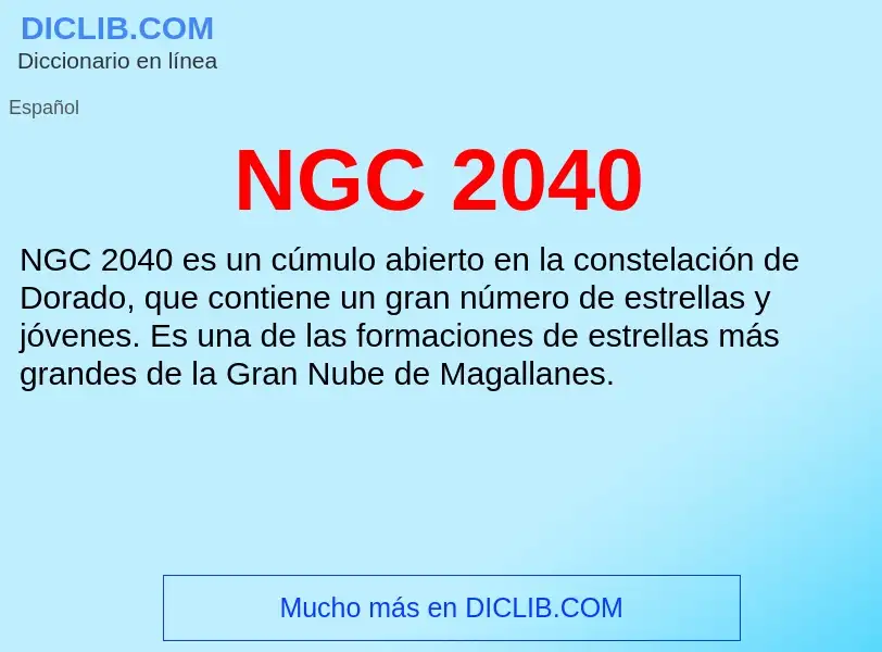 What is NGC 2040 - definition