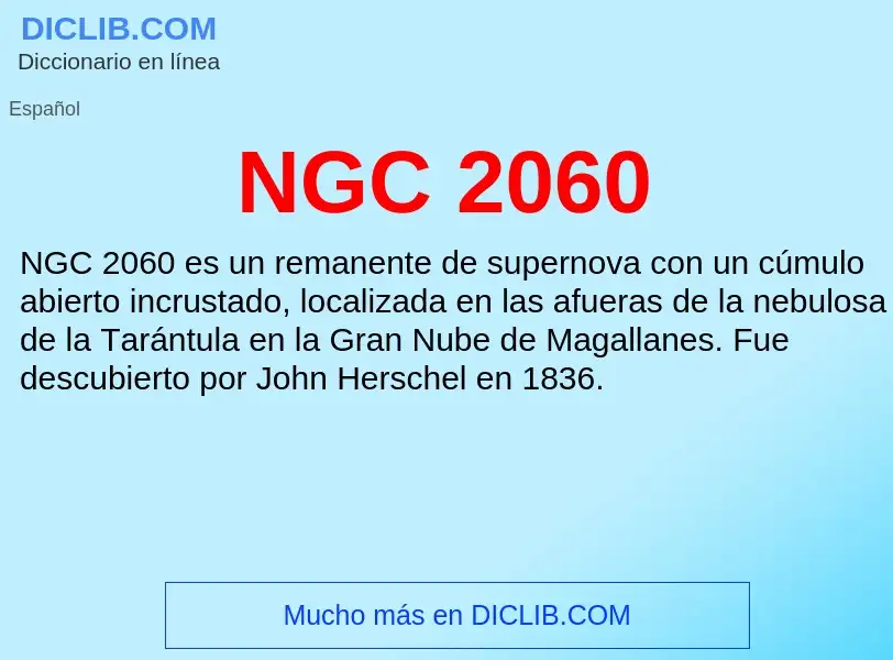 Wat is NGC 2060 - definition