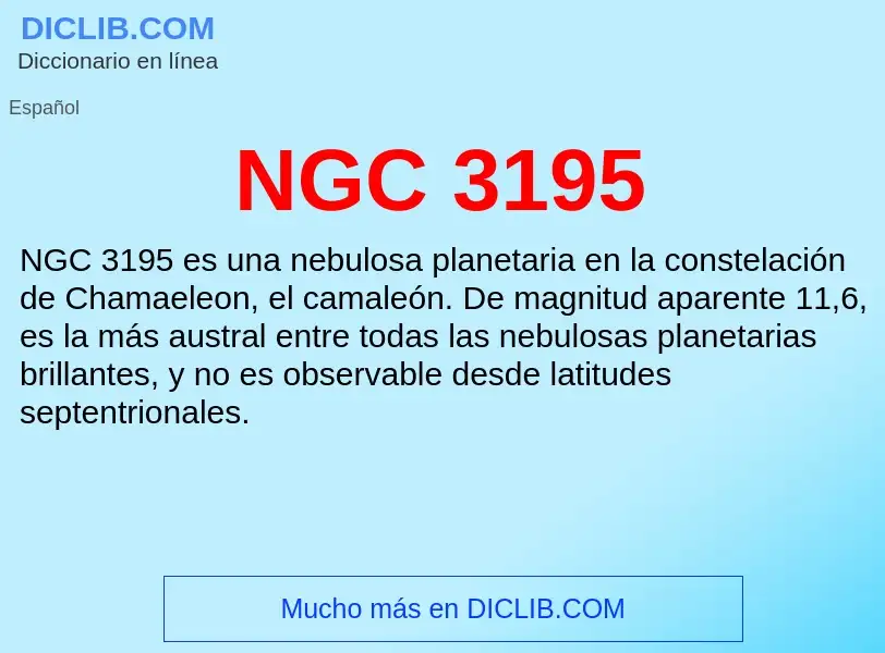 ¿Qué es NGC 3195? - significado y definición