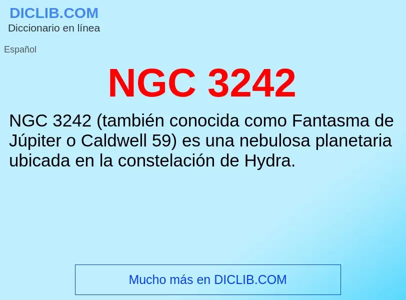 What is NGC 3242 - meaning and definition