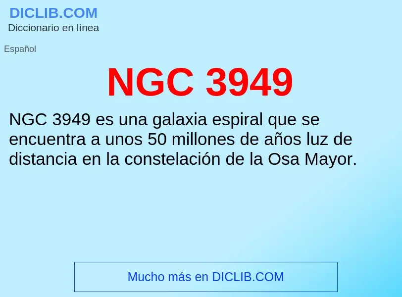 Wat is NGC 3949 - definition