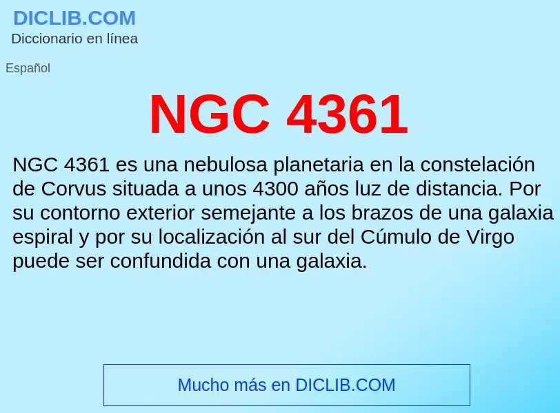 What is NGC 4361 - meaning and definition