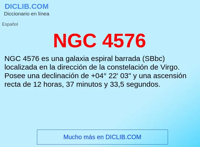 O que é NGC 4576 - definição, significado, conceito