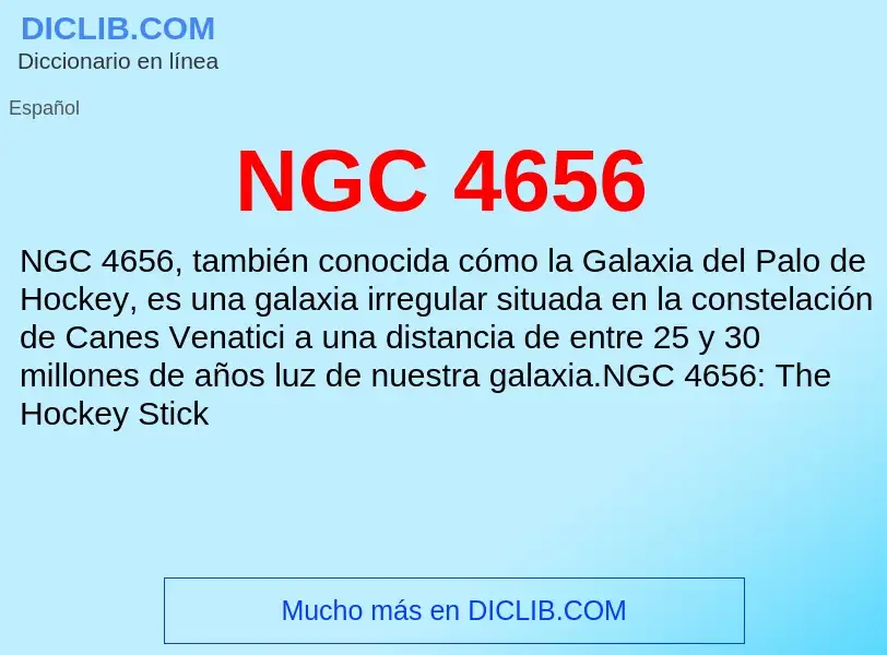 O que é NGC 4656 - definição, significado, conceito