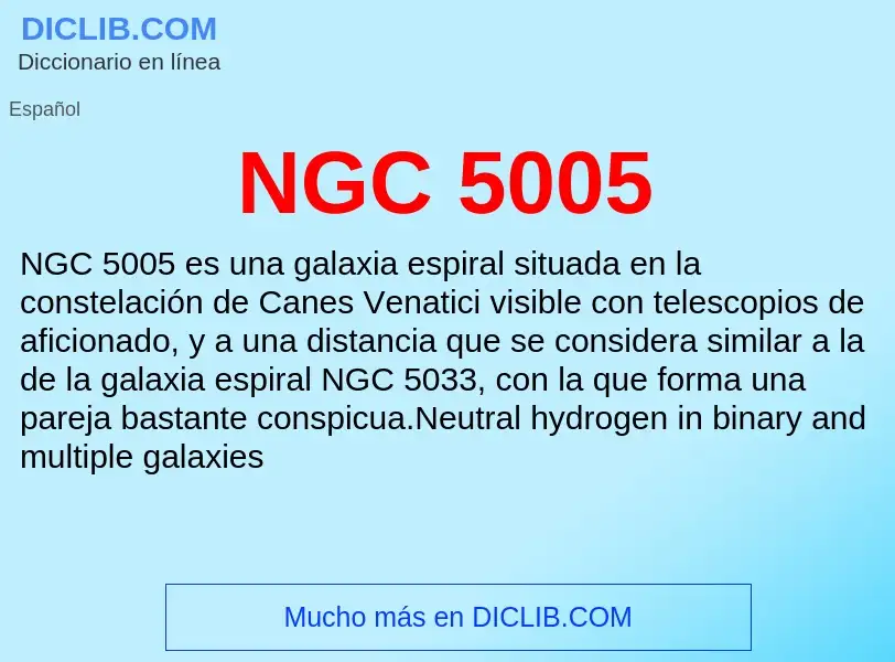 O que é NGC 5005 - definição, significado, conceito