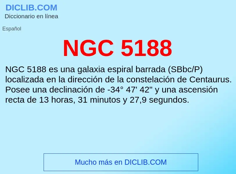 O que é NGC 5188 - definição, significado, conceito